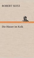 Die Hauser Im Kolk 3842417497 Book Cover