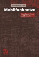Mobilfunknetze: Grundlagen, Dienste Und Protokolle 3663058034 Book Cover