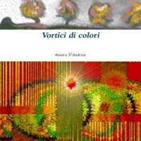 Vortici di colori 1326395718 Book Cover