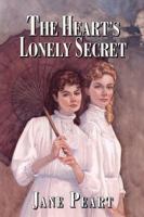 The Heart's Lonely Secret 0800755421 Book Cover