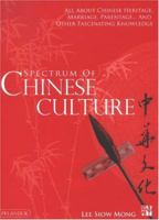 Spectrum of Chinese Culture: All About Chinese Heritage 9679780805 Book Cover