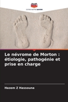 Le névrome de Morton: étiologie, pathogénie et prise en charge 620596032X Book Cover