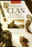 Scottish Clan and Family Encyclopedia 0760711208 Book Cover