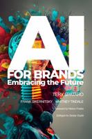 AI for Brands: Embracing the Future 1946670111 Book Cover