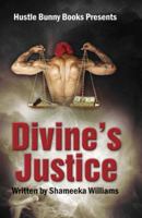 Divine's Justice 0692002650 Book Cover
