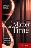 A Matter of Time 0986069760 Book Cover