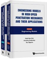 Engineering Models in High-speed Penetration Mechanics And Their Applications 9813273461 Book Cover