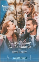 Forever Family for the Midwife 133514983X Book Cover