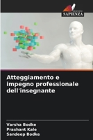 Atteggiamento e impegno professionale dell'insegnante (Italian Edition) 620958456X Book Cover