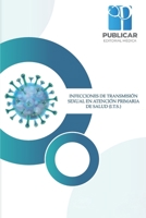 INFECCIONES DE TRANSMISIÓN SEXUAL EN ATENCIÓN PRIMARIA DE SALUD (I.T.S.) (Spanish Edition) 9566090129 Book Cover