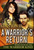 A Warrior's Return 1494721198 Book Cover