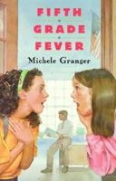 Fifth Grade Fever 014037972X Book Cover