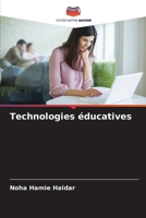 Technologies éducatives (French Edition) 6209034454 Book Cover