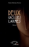 Deux grosses larmes (French Edition) 2336426218 Book Cover
