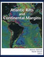 Atlantic Rifts and Continental Margins (Geophysical Monograph) 0875900984 Book Cover