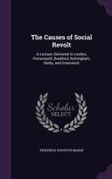 The Causes of Social Revolt, a Lecture 0530506505 Book Cover