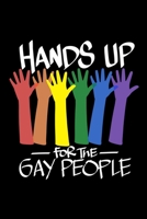 Hands Up For The Gay People: College Rule Note Taking 1688676295 Book Cover
