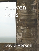 Heaven skips B0BMZBGBT5 Book Cover