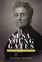 Susa Young Gates: Daughter of Mormonism null Book Cover