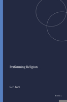 Performing Religion: Negotiating Past and Present in Kwaya Music of Tanzania (Church and Theology in Context 42) (Church & Theology in Context) 904200827X Book Cover