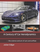 A Century of Car Aerodynamics B095RLP52B Book Cover