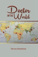 Doctor in the World 1398426245 Book Cover
