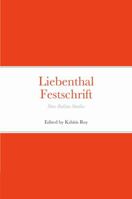 Liebenthal Festschrift: Sino-Indian Studies 1794878564 Book Cover
