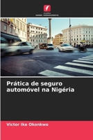 Prática de seguro automóvel na Nigéria (Portuguese Edition) 6207746473 Book Cover