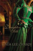 Daughter of Silk 031026300X Book Cover