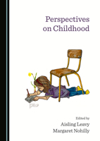 Perspectives on Childhood 1527571300 Book Cover
