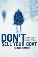 Dont Sell Your Coat 0615569048 Book Cover