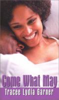 Come What May (Arabesque) 1583143920 Book Cover