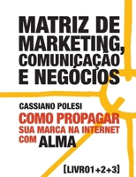 Matriz de Marketing 2.0 > Texto Integral (Portuguese Edition) 8590744469 Book Cover