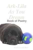Ark-Lila As You Dream 1435707273 Book Cover