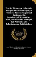 Gott ist die reinste Liebe. Neueste Auflage. B0BQN84NRG Book Cover