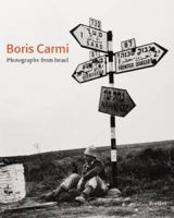 Boris Carmi: Photographs from Israel 3791329332 Book Cover