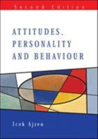 Attitudes, personality, and behavior (Mapping social pschology series) 0256069360 Book Cover