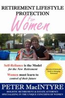 Retirement Lifestyle Protection: For Women 1410779807 Book Cover