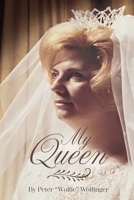 My Queen 1620239140 Book Cover