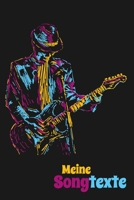 Meine Songtexte: Songbook | Perfekt zum Songtexte schreiben | Song - Writing (German Edition) 1711341894 Book Cover