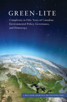 Green-Lite: Complexity in Fifty Years of Canadian Environmental Policy, Governance, and Democracy 0773545824 Book Cover