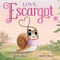 Love, Escargot 0374391491 Book Cover