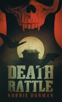 Death Rattle 1733638873 Book Cover