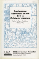 Touchstones: Reflections on the Best in Children's Literature, Vol. 1 0810825619 Book Cover