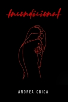 Incondicional B09HFXX7CT Book Cover