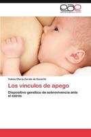Los Vinculos de Apego 3659040711 Book Cover