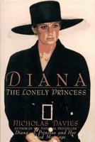 Diana: The Lonely Princess 1559723602 Book Cover