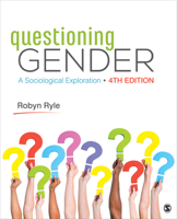 Questioning Gender: A Sociological Exploration 1506325475 Book Cover