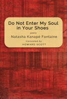 N'entre pas dans mon âme avec tes chaussures 1927494516 Book Cover