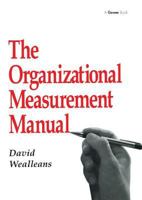 The Organizational Measurement Manual 0566083493 Book Cover
